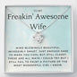 To My Freakin' Awesome Wife - Most Wonderful Girl I Know